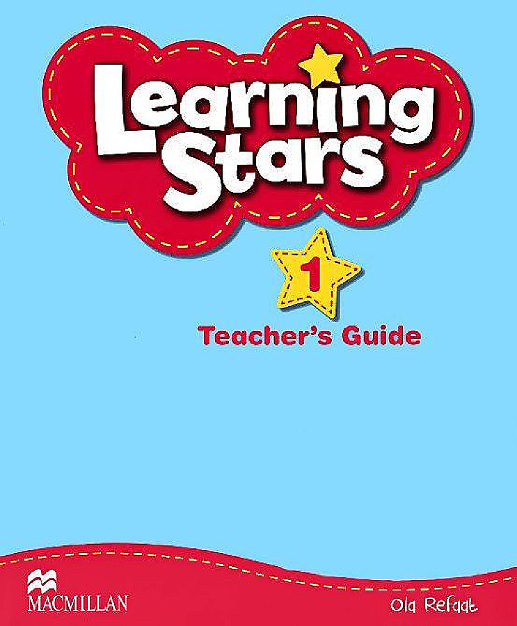 Macmillan teacher`s Guide 1. Learning Stars. Macmillan Learning teaching. Learning Stars 1.