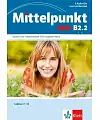 Audio CD. Mittelpunkt Neu Zweibandig B2.2 (���������� CD ������: 2)
