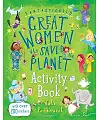 Fantastically Great Women Who Saved the Planet - Activity Book